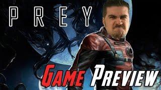 Prey - Angry Game Preview