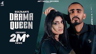 Drama Queen - Sultaan Full Song Latest Punjabi Songs 2020  Jatt Sauda Records