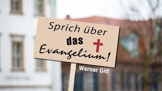 Wenn nur Christus verkündigt wird - Werner Gitt