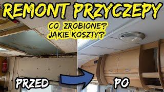 Przyczepa kempingowa PO NAPRAWIE. Ile to kosztowało? Remont przyczepy