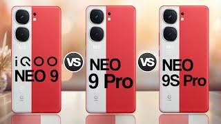 iQoo Neo 9 5G Vs iQoo Neo 9 Pro 5G Vs iQoo Neo 9S Pro 5G