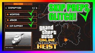 SKIP PREPS GLITCH CAYO PERICO HEIST - 100% Working Skip Prep Glitch EASY GUIDE  GTA 5 ONLINE