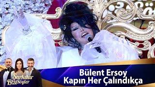 Bülent Ersoy - Kapın Her Çalındıkça