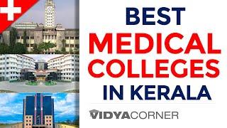 Best Medical Colleges MBBS in Kerala  Total Govt & Private Medical Colleges  Fee Seats NEET