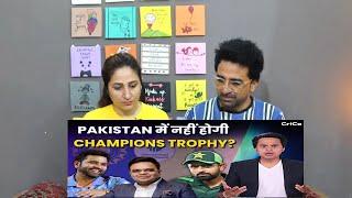 Pakistani Reacts to PAKISTAN का प्लान चौपट  CHAMPIONS TROPHY 2025 HOST CHANGE  IND VS PAKISTAN 