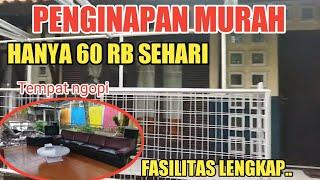 PENGINAPAN MURAH HANYA 60 RIBU SEHARI BISA BUAT? 