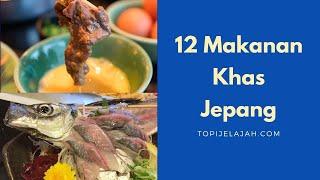 12 Makanan Khas Jepang yang ENAK Banget  Kamu Udah Coba Semua Belum?