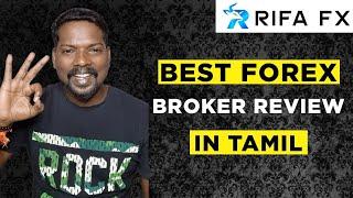 Best Forex Broker tamil india  RIFA FX Forex broker Review  Best trading app