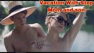 Vacation With Step Mom Hollywood Movie Explained in Hindi  Movie Explained हिंदी Summarized