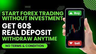 Start forex trading without investment  No deposit bonus forex 2024  Get 60$ without Conditions