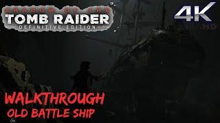 Shadow of the Tomb Raider -  Trial of the Serpent Old Battle Ship Walkthrough