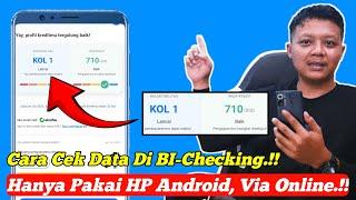 Update Cara cek bi checking via hp - Cara cek slik OJK online 2024