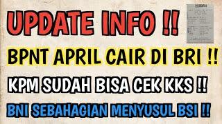 BPNT APRIL 2024 CAIR DI BRI #infobansos #infobpnt #bpntcair #bpntcairhariini