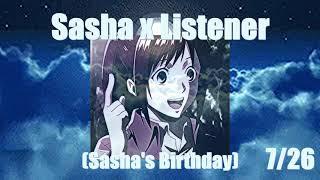 Sasha x Listener Birthday Special + Confession  Attack on Titan {Shingeki no Kyojin}