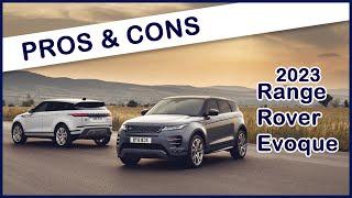 2023 Land Rover Range Rover Evoque - Is It  Worth Buying?