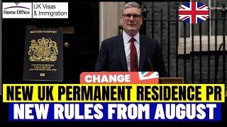 UK Permanent Residence PR Rules From August 2024 Whats Changing in August 2024? UK PR New Rules