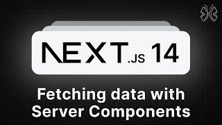 Next.js 14 Tutorial - 63 - Fetching Data with Server Components