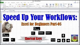 Speed Up Your Workflows Excel for Beginners Part 05