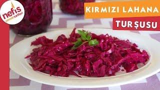 Kırmızı Lahana Turşusu - Turşu Tarifi - Nefis Yemek Tarifleri