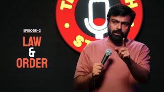 Law & Order  Stand Up Comedy by Manik Mahna