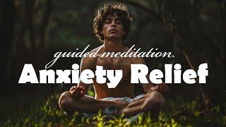 10 Minute Anxiety Relief Guided Meditation