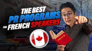 FRENCH for Canada PR – French Points for Canada PR – PR Programs OUTSIDE Quebec