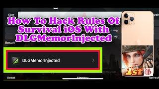 How To Use DLGMemorlnjected Rules Of Survival iOSBY LengZz 4EVERHACKER