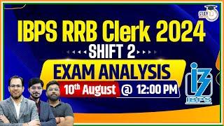 IBPS RRB Clerk Exam Analysis 2024  RRB Clerk 2nd Shift  10th Aug  RRB Clerk 2024 Exam Analysis