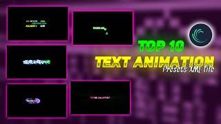 Top 10 Text Animation Effect ll Alight Motion Presets XML File