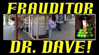 Dr. Dave Tries His Hand at Frauditing & Fails