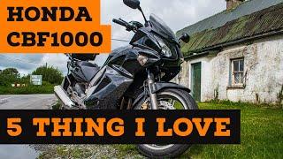 5 Things I LOVE Honda CBF1000  These things make the bike