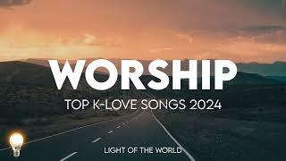 Top K-LOVE Songs Compilation 2024  Light of the World