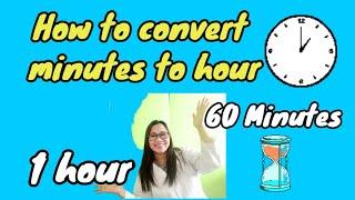 How to convert minutes to hour