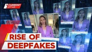 Deep fake scams on the rise in Australia  A Current Affair