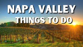 The 24 BEST Things To Do In Napa Valley  Napa Valley Travel Guide