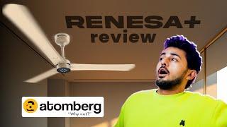 Atomberg Renesa+ BLDC Remote Ceiling Fan Review  Electrical Unboxing