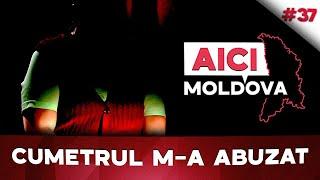 Cumetrul ar fi abuzat-o sexual iar soția acestuia a filmat și postat pe internet. AICI MOLDOVA #37