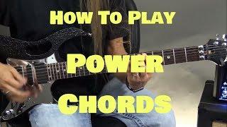 How to Play Power Chords  GuitarZoom.com  Steve Stine