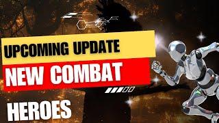 Upcoming Update  New combat Heroes  King Of Avalon