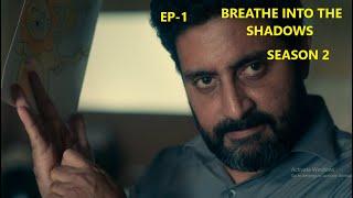 Breathe into the Shadows Season 2 Episode 1  Web Series Story Xpert