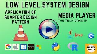 Adapter Design Pattern  System Design Media player  Object Oriented Programming