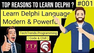 Top Reasons You Should Learn Delphi Programming  Modern  and Powerful language  #delphi  TTP  #1