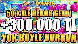 Sweet Bonanza Küçük Kasa  50 X İLE 300.000 TL REKOR VURGUN  OYUN BOZULDU  Big Win