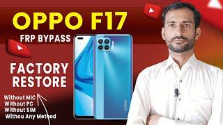 oppo f17 frp bypass android 12  How to Bypass Oppo F17 in 2023 without pc sim mic & any method