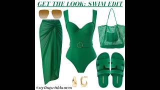 Get The Look Swim Edition #swimstyle #fashion #styleinspiration