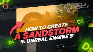 how to create a Sand Storm in Unreal Engine 5 Part 1