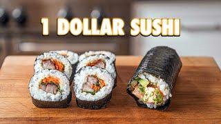 1 Dollar Sushi Rolls  But Cheaper