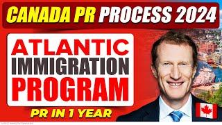 Atlantic Immigration Program  Canada PR Process  AIP Canada Immigration  IRCC