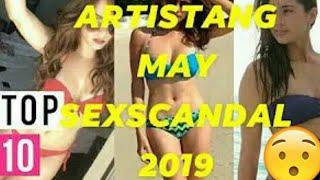 Top 10 Artistang May Totoong Scandal Video  Viral2019