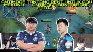 ANTIMAGE VS REKTANTIMAGE TANTANG REKT UNTUK ADU MEKANIK